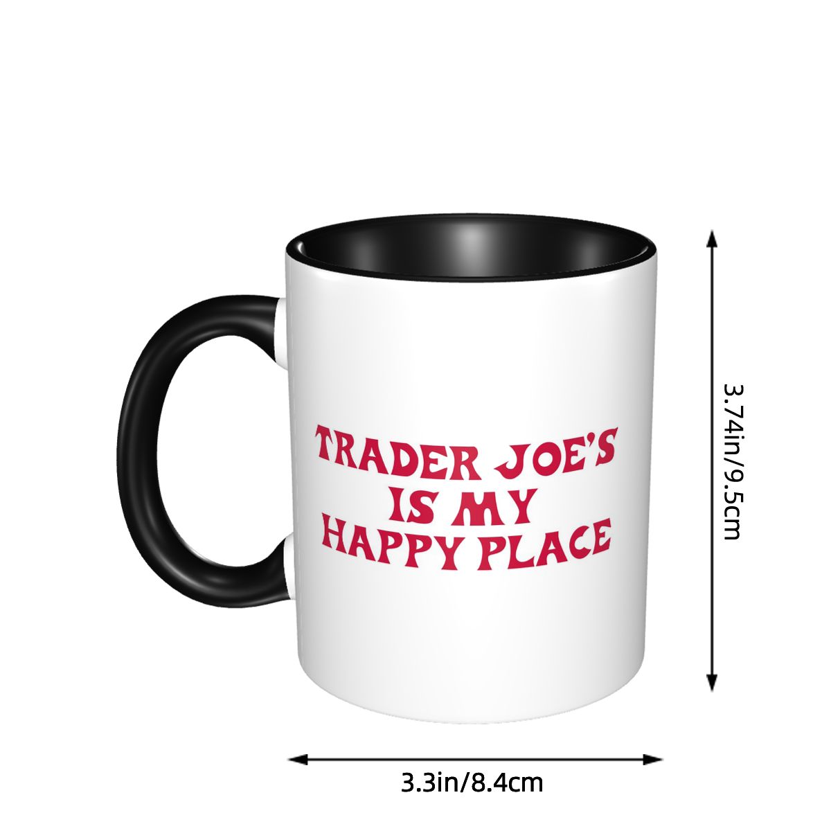 Trader Joe's Is My Happy Place – Coffee And Tea Quotes Funny Bewertung und Preis